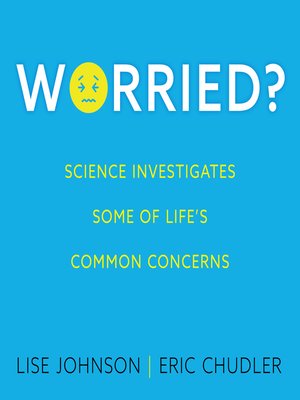 cover image of Worried?